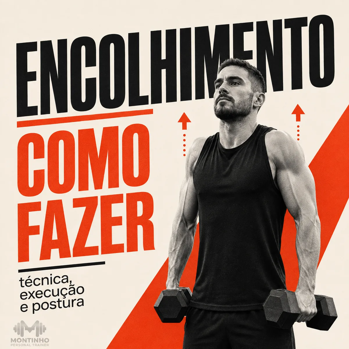 Arte da capa: homem em pé segurando halteres ao lado do corpo, com as setas do movimento de elevar os ombros — encolhimento: como fazer, técnica, execução e postura — Personal por Perto