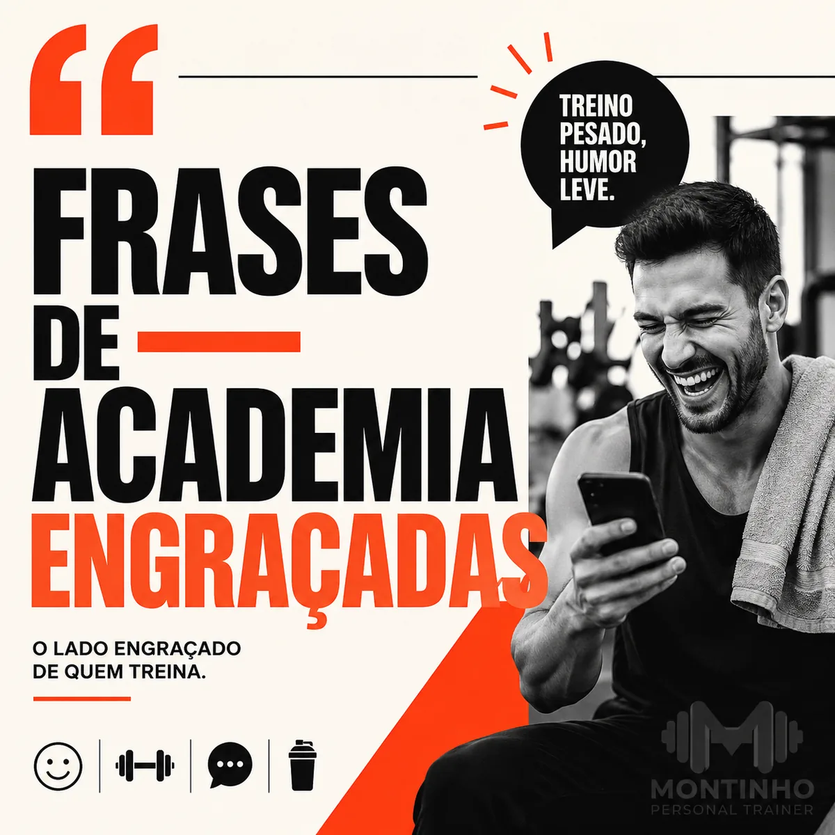 Arte da capa: homem rindo do celular na academia, com o balão treino pesado, humor leve — frases de academia engraçadas — Personal por Perto