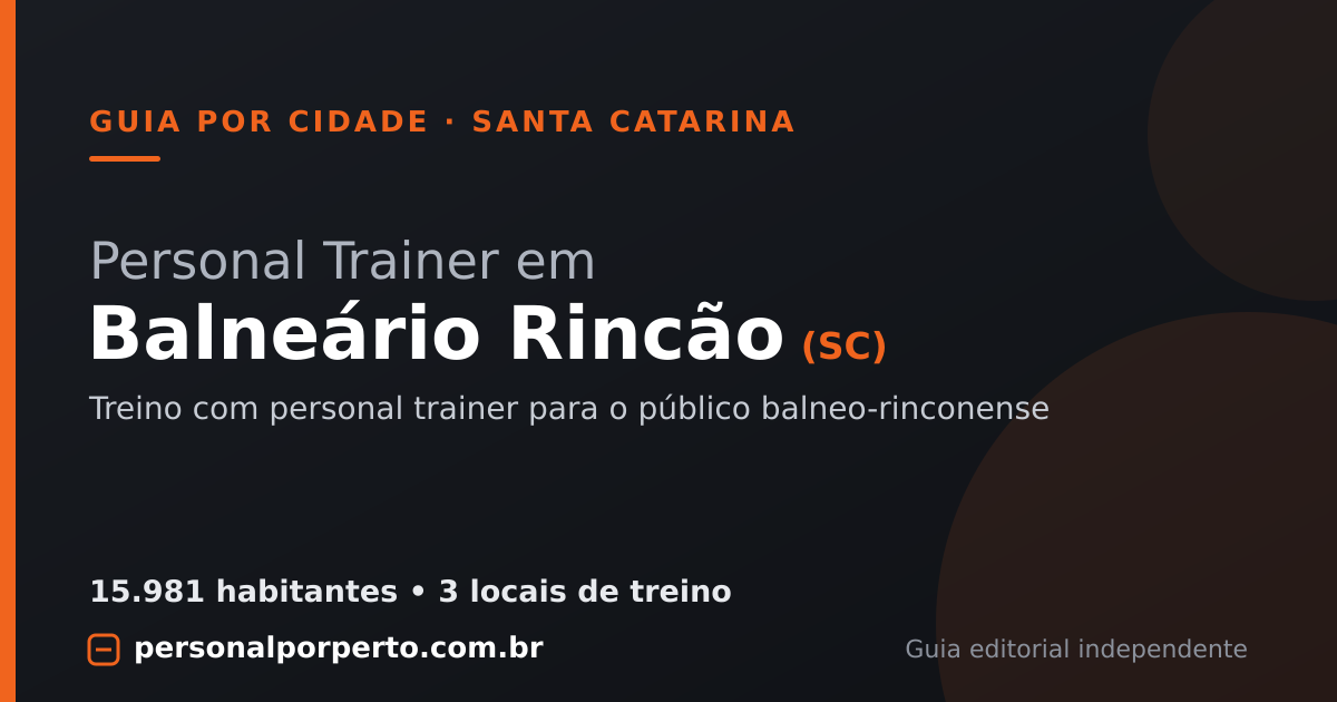 Personal trainer em Balneário Rincão (SC) — guia do Personal por Perto