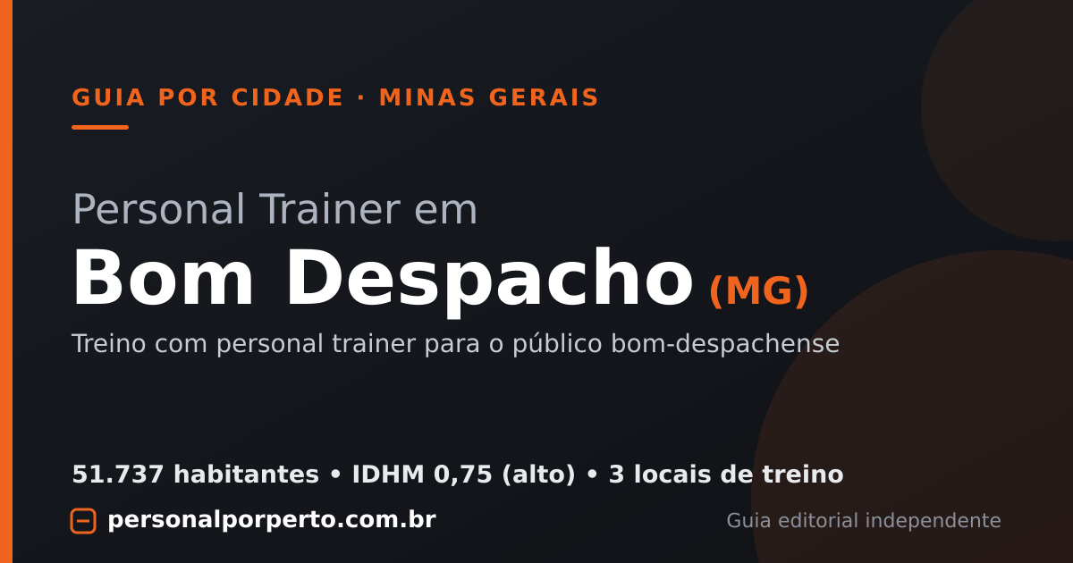 Personal trainer em Bom Despacho (MG) — guia do Personal por Perto