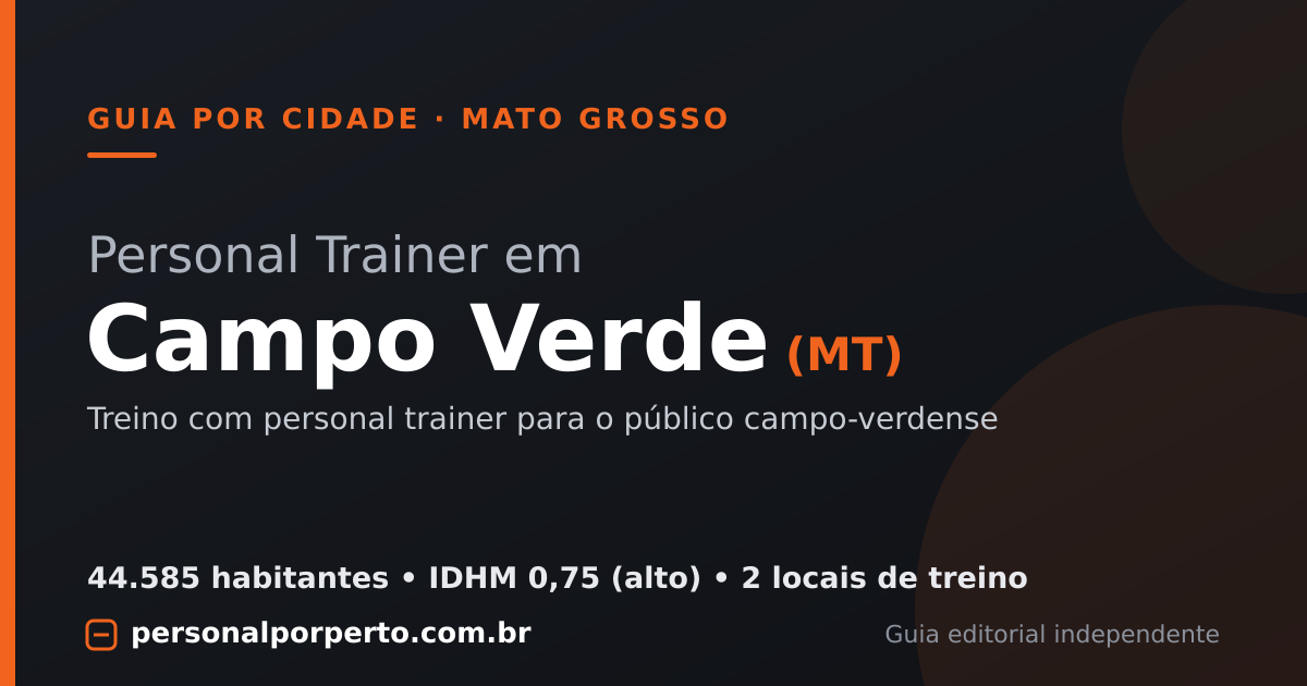 Personal trainer em Campo Verde (MT) — guia do Personal por Perto