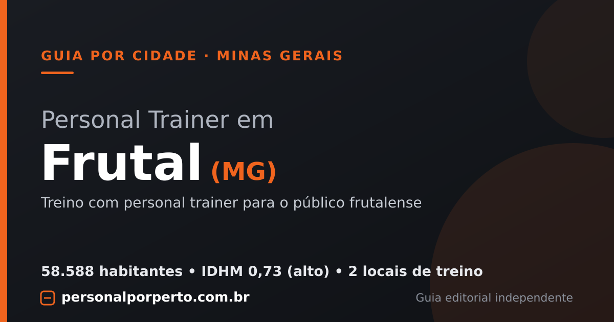 Personal trainer em Frutal (MG) — guia do Personal por Perto