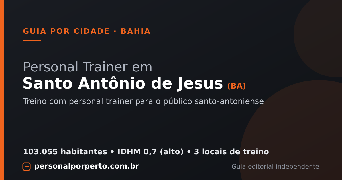 Personal trainer em Santo Antônio de Jesus (BA) — guia do Personal por Perto