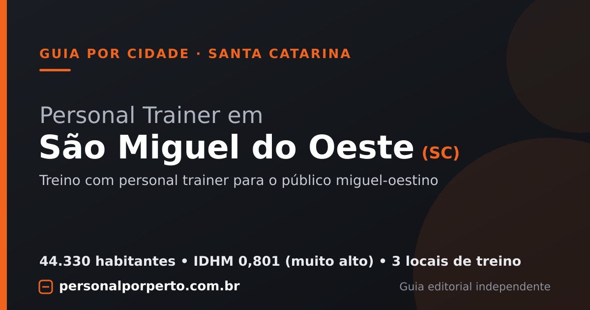 Personal trainer em São Miguel do Oeste (SC) — guia do Personal por Perto