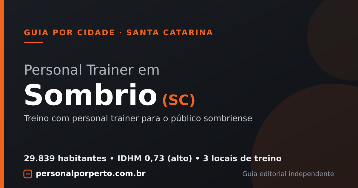 Personal trainer em Sombrio (SC) — guia do Personal por Perto
