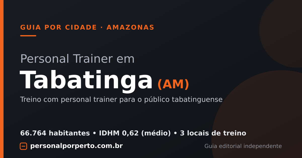 Personal trainer em Tabatinga (AM) — guia do Personal por Perto
