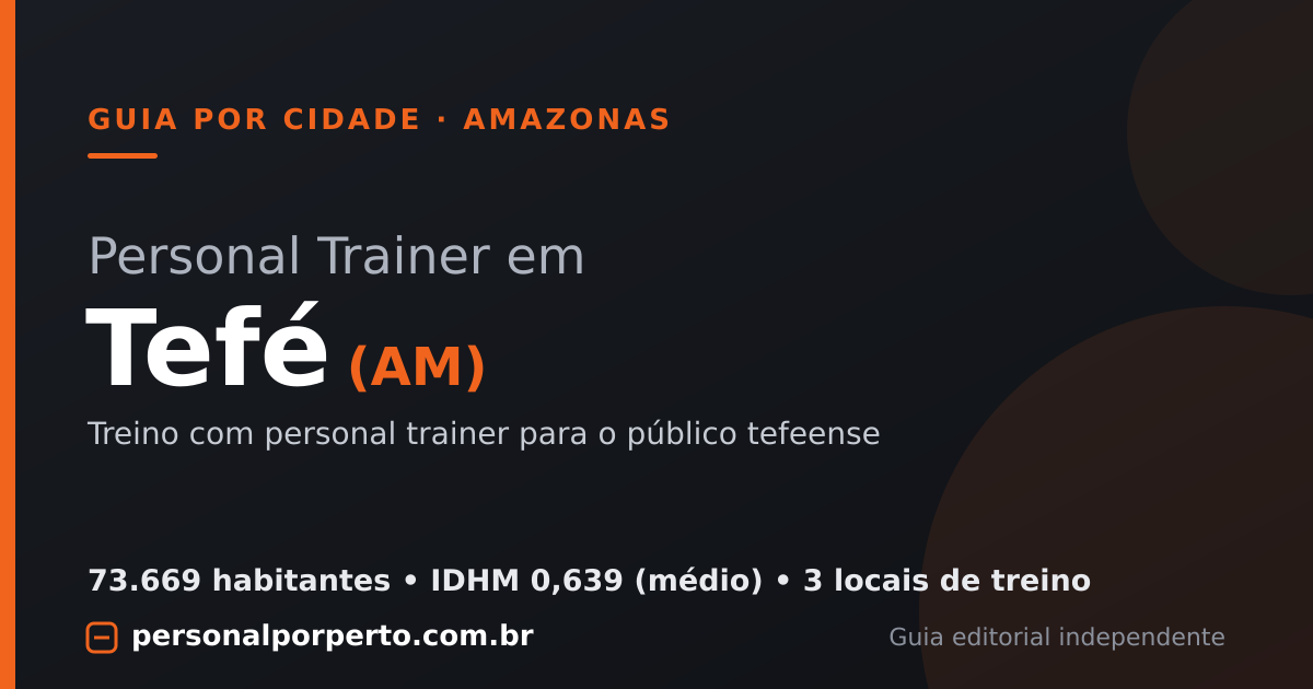 Personal trainer em Tefé (AM) — guia do Personal por Perto