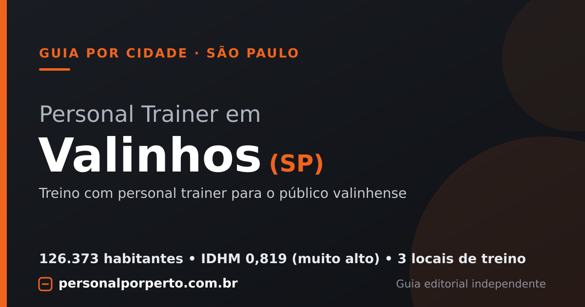 Personal trainer em Valinhos (SP) — guia do Personal por Perto